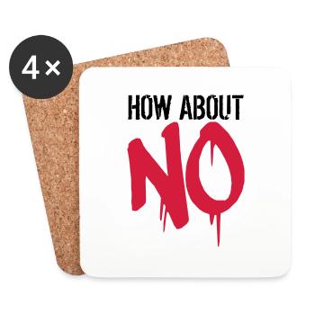 stempel graffiti cool how about no spruch lustig w - Untersetzer (4er-Set) - Weiß - Vorne