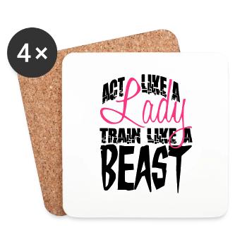 Act like a Lady train like a Beast - Coasters (set of 4) - white - Front