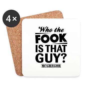 Who the Fook Is That Guy- McGregor VS Alvarez - Coasters (set of 4) - white - Front