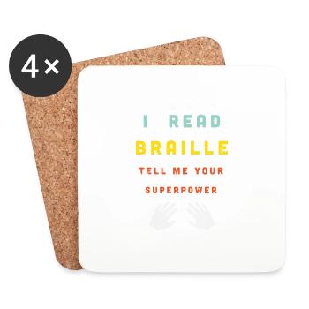 I Read Braille Tell Me Your Superpower - Untersetzer (4er-Set) - Weiß - Vorne