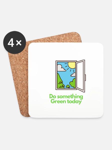 Do something Green today! - Coasters (set of 4) - white