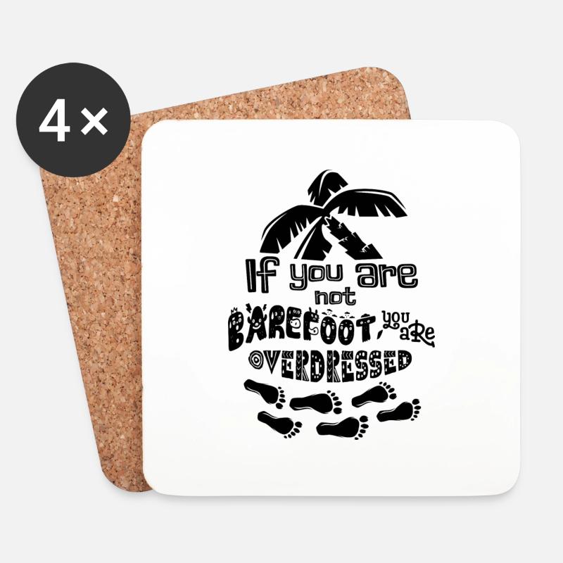 If You Are Not Barefoot - Untersetzer (4er-Set) - Weiß