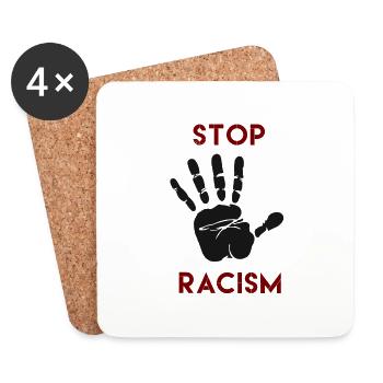 racism, stop racism, racism t shirts, racism hoodi - Coasters (set of 4) - white - Front