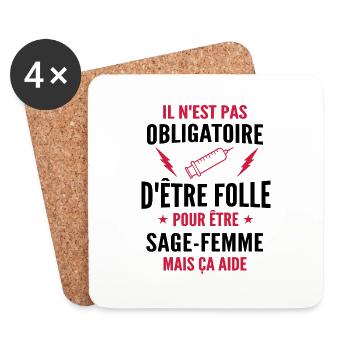 folle et sage-femme / cadeau humour sage femme - Dessous de verre (lot de 4) - blanc - Devant