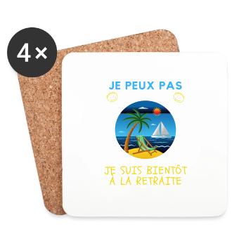 Je peux pas je suis bientôt à la retraite - Dessous de verre (lot de 4) - blanc - Devant