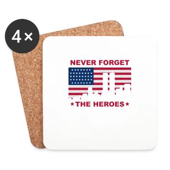 never forget the heroes - Untersetzer (4er-Set) - Weiß - Vorne