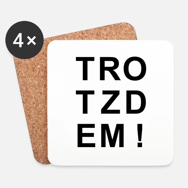 TROTZDEM - Untersetzer (4er-Set) - Weiß