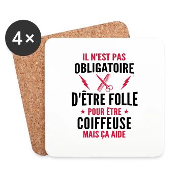 Folle et Coiffeuse / Humour Coiffeuse - Dessous de verre (lot de 4) - blanc - Devant