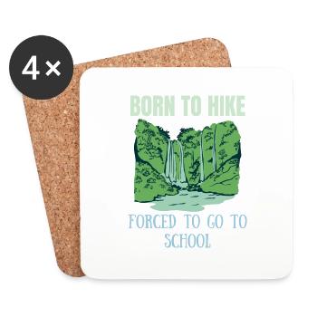 Born to hike forced to go to school T-Shirt - Coasters (set of 4) - white - Front