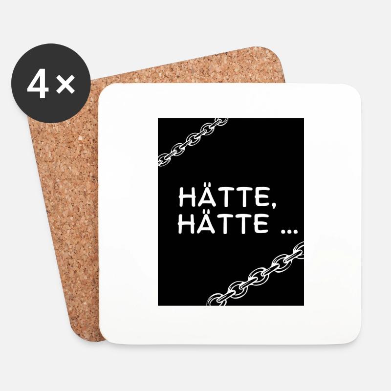 Hätte, hätte - Untersetzer (4er-Set) - Weiß