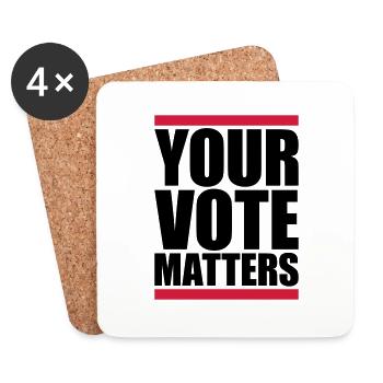 your vote matters Zitat - Untersetzer (4er-Set) - Weiß - Vorne