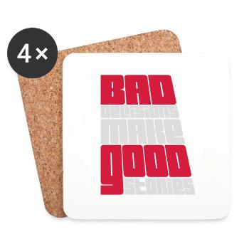 bad decisions great stories - Coasters (set of 4) - white - Front
