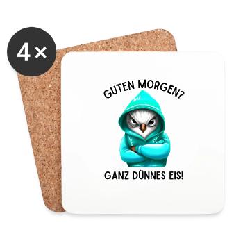 Guten Morgen Ganz Dünnes Eis Morgenmuffel Geschenk - Untersetzer (4er-Set) - Weiß - Vorne