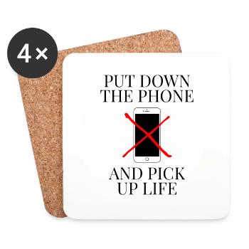 Put Down The Phone And Pick Up Life Handyverbot - Untersetzer (4er-Set) - Weiß - Vorne