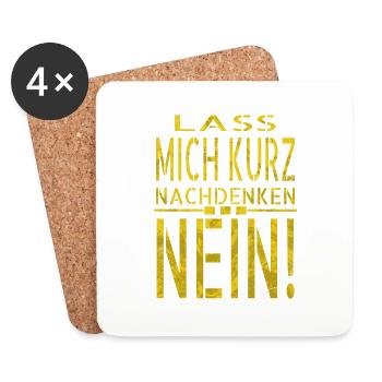 witzig geschenkidee statement geburtstag lustig - Untersetzer (4er-Set) - Weiß - Vorne