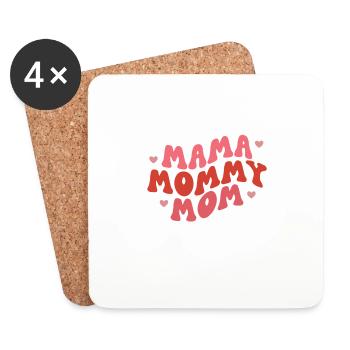 Mama Mommy Mom - Untersetzer (4er-Set) - Weiß - Vorne