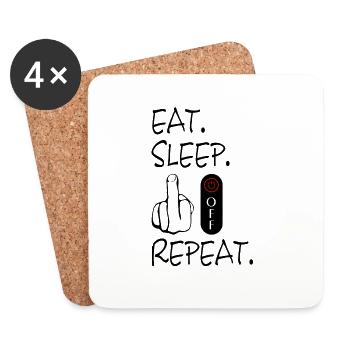 Eat Sleep Fuck Off Repeat - Untersetzer (4er-Set) - Weiß - Vorne