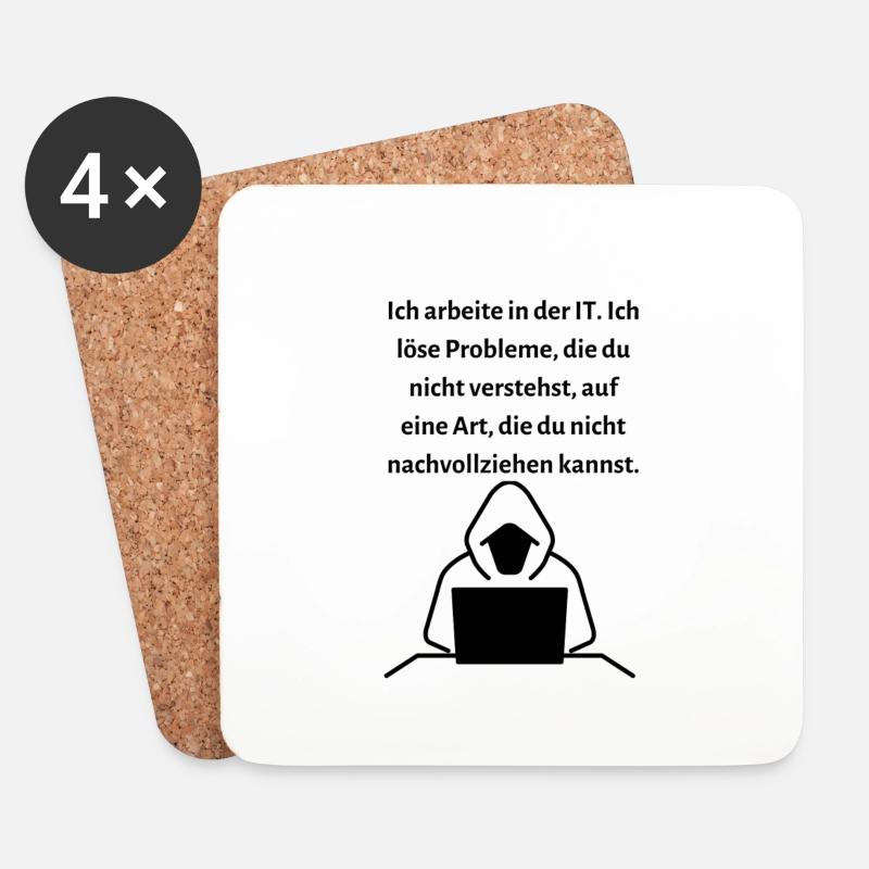 Ich arbeite in der IT Ich löse Probleme... - Untersetzer (4er-Set) - Weiß