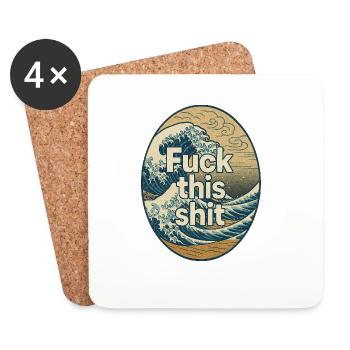 Fuck this shit - Coasters (set of 4) - white - Front
