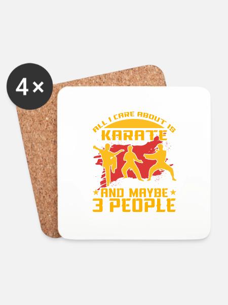 All I care about is Karate and maybe 3 People - Coasters (set of 4) - white