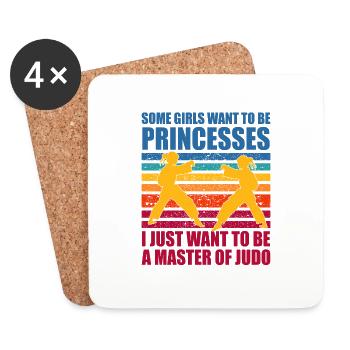 Some Girls want to be princesses I just want to be - Coasters (set of 4) - white - Front