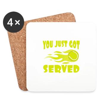 "You Just Got Served" T-shirt Design For Lawn - Coasters (set of 4) - white - Front