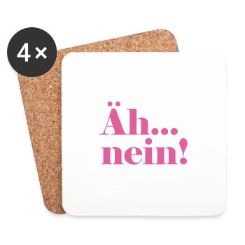 Äh...nein! - Untersetzer (4er-Set) - Weiß - Vorne