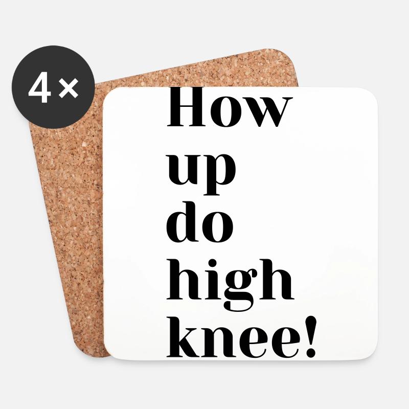 how up do high knee - Untersetzer (4er-Set) - Weiß