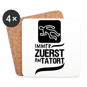 Zuerst am Tatort Polizei Kripo Geschenk Spruch - Untersetzer (4er-Set) - Weiß - Vorne