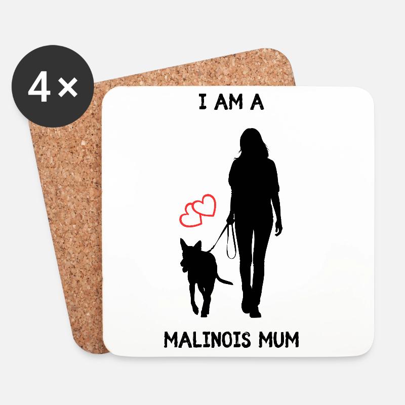 I AM A MALINOIS MUM - Liebe auf Schritt und Tritt - Untersetzer (4er-Set) - Weiß