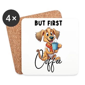 Café Mais D’abord Café Chien Animal Disant Drôle - Dessous de verre (lot de 4) - blanc - Devant
