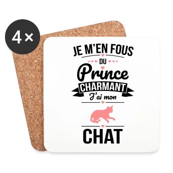 Je m'en fous du prince charmant - J'ai mon chat - Dessous de verre (lot de 4) - blanc - Devant