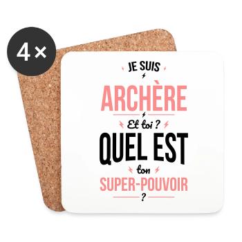 Je suis archère - Super pouvoir idée cadeau - Dessous de verre (lot de 4) - blanc - Devant