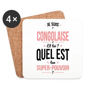 Je suis Congolaise - Super-pouvoir - Cadeau Humour - Dessous de verre (lot de 4) - blanc - Devant