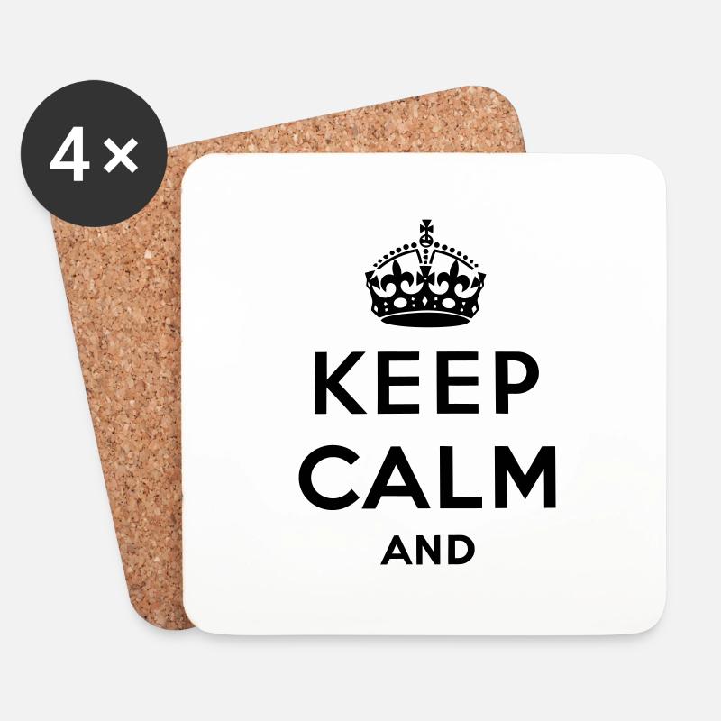 Keep calm and ... - Untersetzer (4er-Set) - Weiß