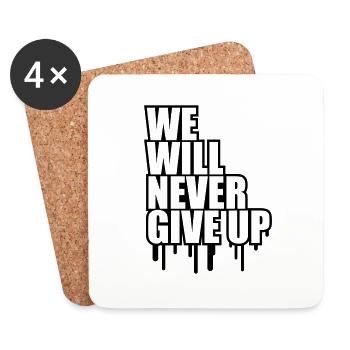 We Will Never Give Up Graffiti - Coasters (set of 4) - white - Front