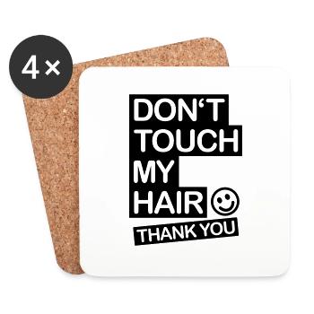 dont_touch_my_hair_1_f1 - Dessous de verre (lot de 4) - blanc - Devant