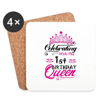 Celebrating With the 1st Birthday Queen - Coasters (set of 4) - white - Front