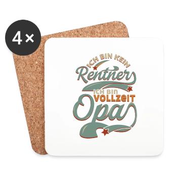 Ich bin kein Rentner Ich bin vollzeit Opa - Untersetzer (4er-Set) - Weiß - Vorne