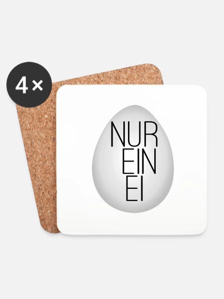 Nur ein Ei - Untersetzer (4er-Set) - Weiß