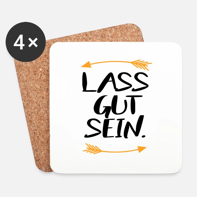 Lass gut sein - Untersetzer (4er-Set) - Weiß