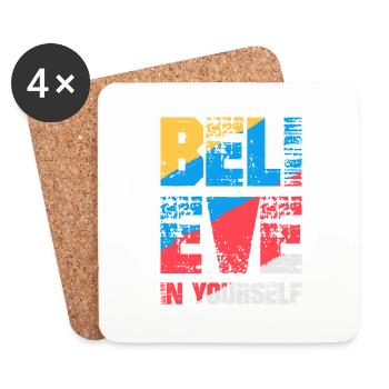 Believe in yourself - Coasters (set of 4) - white - Front