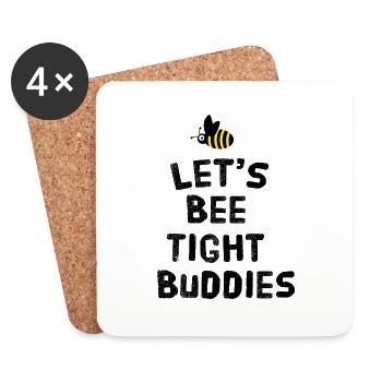 Let's bee tight buddies - Coasters (set of 4) - white - Front