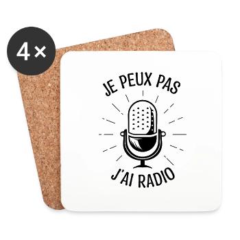 Je peux pas j'ai radio. Cadeau animateur radio. - Dessous de verre (lot de 4) - blanc - Devant
