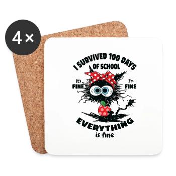 Funny Cat I Survived 100 Days Of School Its Fine - Coasters (set of 4) - white - Front