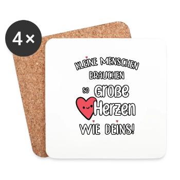 Kleine Menschen brauchen so große Herzen wie Deins - Untersetzer (4er-Set) - Weiß - Vorne