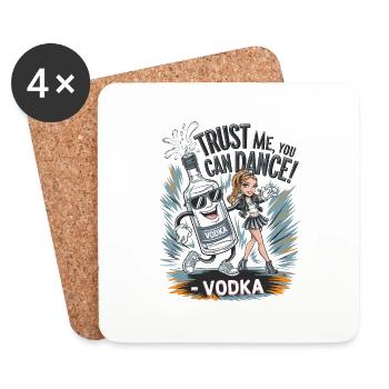 Croyez-moi, vous savez danser. -Vodka - Dessous de verre (lot de 4) - blanc - Devant