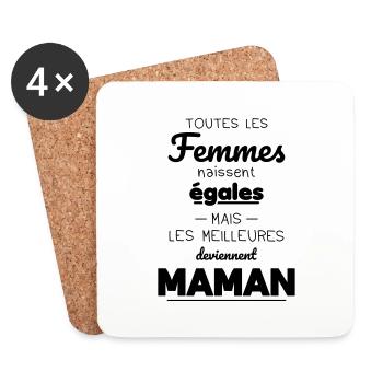 Femmes naissent égales meilleures deviennent maman - Dessous de verre (lot de 4) - blanc - Devant