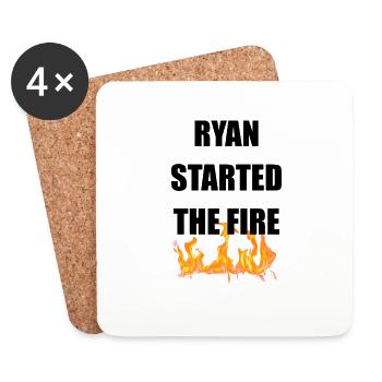ryan started the fire - Coasters (set of 4) - white - Front
