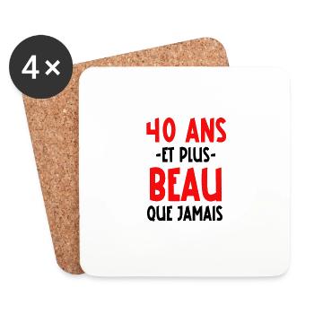 40 ans et plus beau que jamais - Dessous de verre (lot de 4) - blanc - Devant